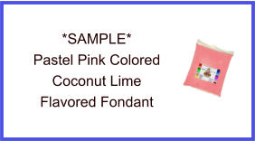 Pastel Pink Coconut Lime Fondant Sample