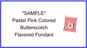Pastel Pink Butterscotch Fondant Sample