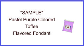 Pastel Purple Toffee Fondant Sample