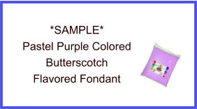 Pastel Purple Butterscotch Fondant Sample