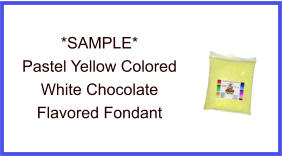 Pastel Yellow White Chocolate Fondant Sample