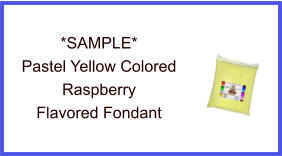 Pastel Yellow Raspberry Fondant Sample