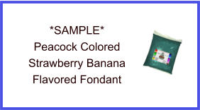 Peacock Strawberry Banana Fondant Sample