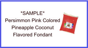Persimmon Pineapple Coconut Fondant Sample