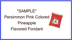 Persimmon Pineapple Fondant Sample