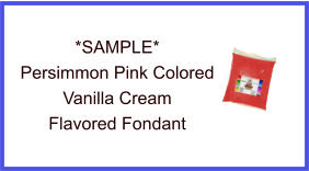 Persimmon Vanilla Cream Fondant Sample