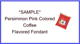 Persimmon Coffee Fondant Sample