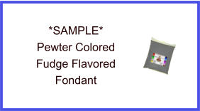 Pewter Fudge Fondant Sample