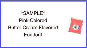 Pink Butter Cream Fondant Sample