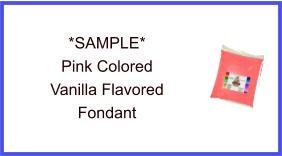 Pink Vanilla Fondant Sample