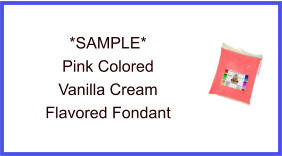 Pink Vanilla Cream Fondant Sample
