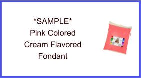 Pink Cream Fondant Sample