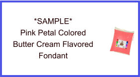 Pink Petal Butter Cream Fondant Sample