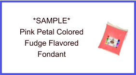 Pink Petal Fudge Flavor Fondant Sample