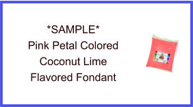 Pink Petal Coconut Lime Fondant Sample