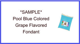 Pool Blue Grape Fondant Sample