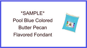 Pool Blue Butter Pecan Fondant Sample