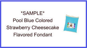 Pool Blue Strawberry Cheesecake Fondant Sample