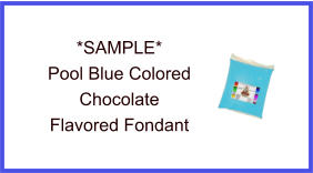 Pool Blue Chocolate Fondant Sample