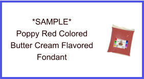 Poppy Red Butter Cream Fondant Sample