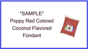 Poppy Red Coconut Fondant Sample