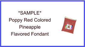 Poppy Red Pineapple Fondant Sample