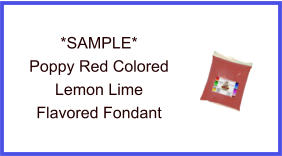 Poppy Red Lemon Lime Fondant Sample