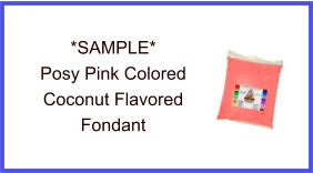 Posy Pink Coconut Fondant Sample