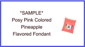 Posy Pink Pineapple Fondant Sample