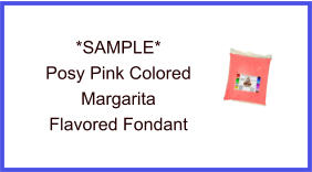 Posy Pink Margarita Fondant Sample