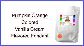 Pumpkin Orange Vanilla Fondant