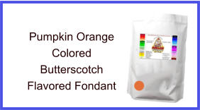 Pumpkin Orange Butterscotch Fondant