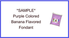 Purple Banana Fondant Sample