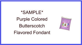 Purple Butterscotch Fondant Sample