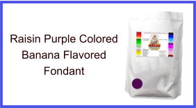 Raisin Purple Banana Fondant