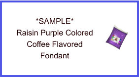 Raisin Purple Coffee Fondant Sample