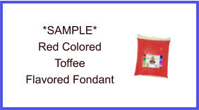 Red Toffee Fondant Sample