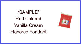 Red Vanilla Cream Fondant Sample