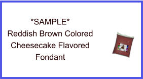 Reddish Brown Cheesecake Fondant Sample