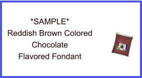 Reddish Brown Chocolate Fondant Sample