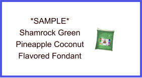 Shamrock Green Pineapple Coconut Fondant Sample