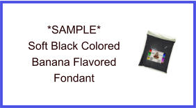 Soft Black Banana Fondant Sample