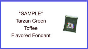 Tarzan Green Toffee Fondant Sample