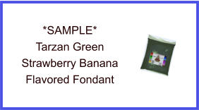 Tarzan Green Strawberry Banana Fondant Sample