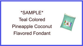 Teal Pineapple Coconut Fondant Sample