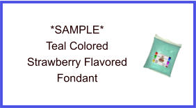 Teal Strawberry Fondant Sample