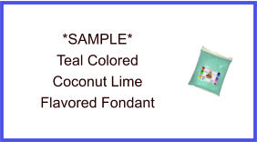 Teal Coconut Lime Fondant Sample