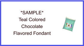 Teal Chocolate Fondant Sample