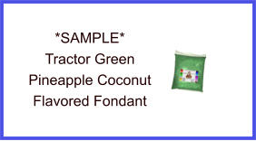 Tractor Green Pineapple Coconut Fondant Sample
