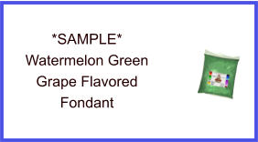Watermelon Green Grape Fondant Sample